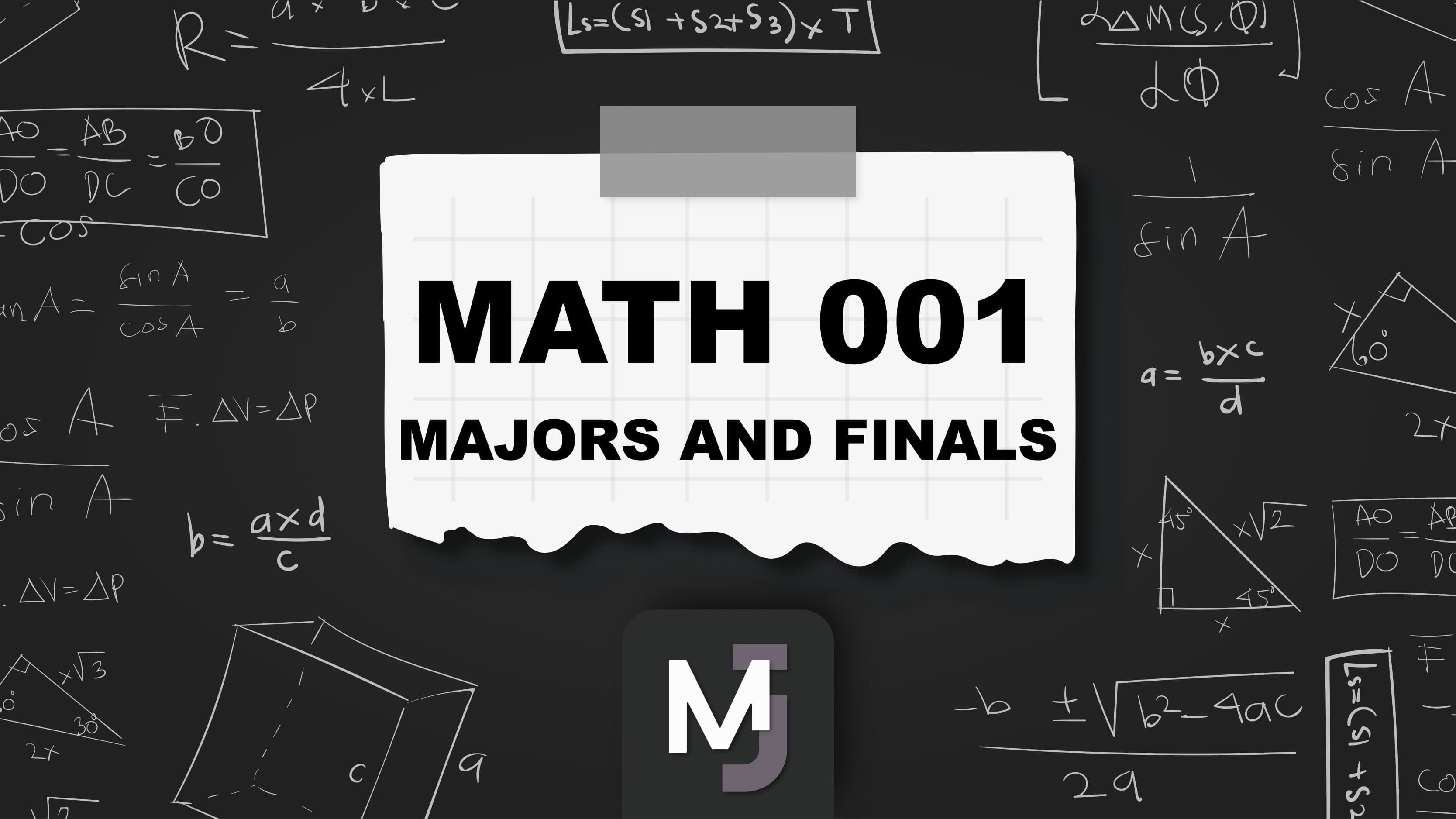 MATH001 MAJORS AND FINALS