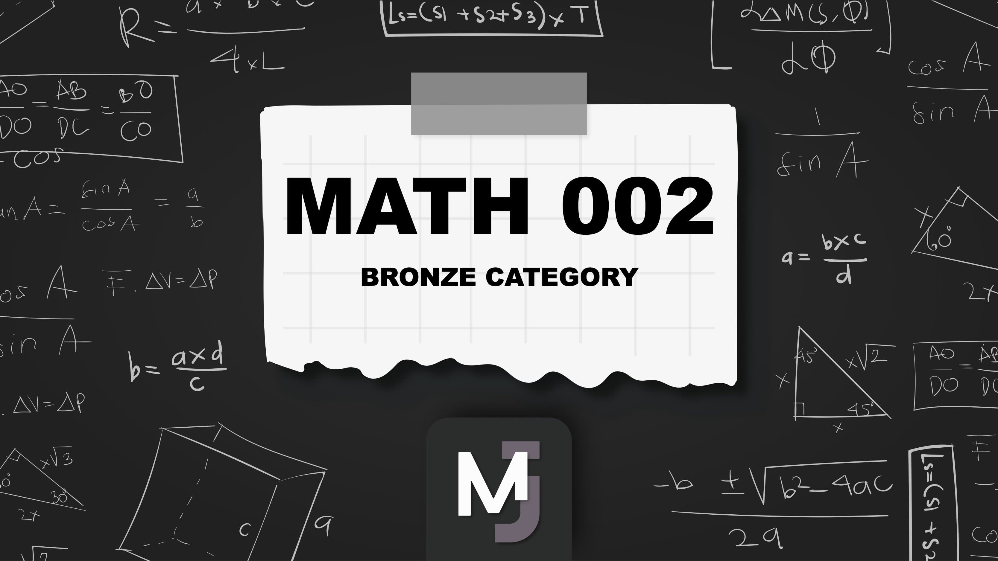 MATH002 BRONZE CATEGORY